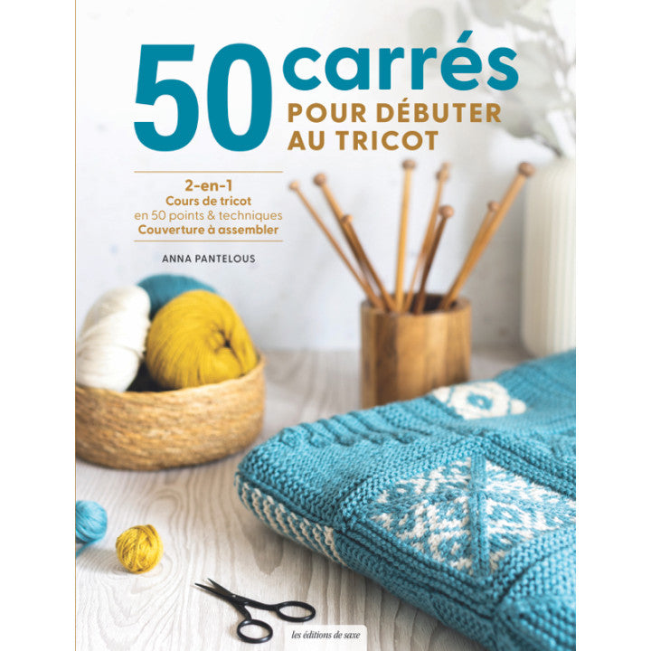 50 carrés pour débuter au tricot