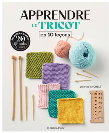 Apprendre le tricot en 10 leçons