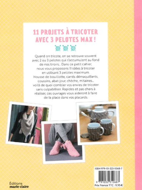 Tricoter avec 3 pelotes - Petit cahier tricot