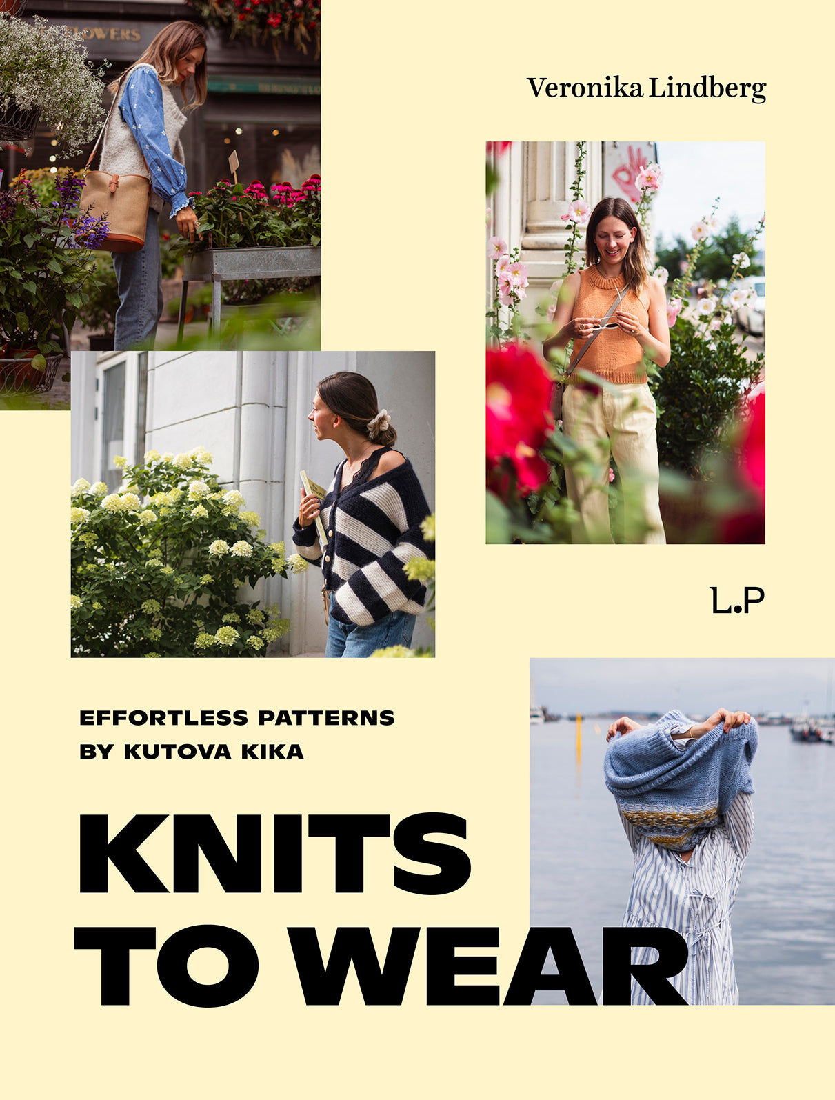 Knits to wear : Effortless Patterns by Kutova Kika