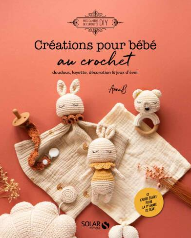 Créations pour bébé au crochet - Anna B