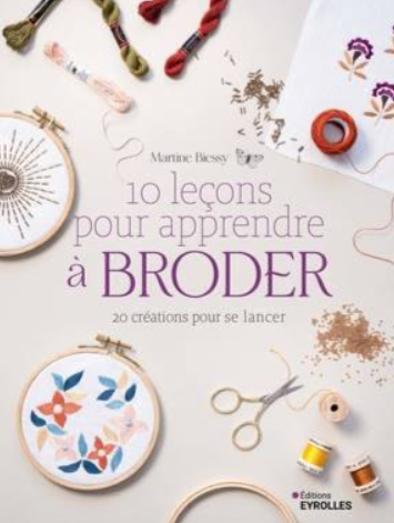 10 leçons pour apprendre la broderie
