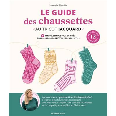 Le guide des chaussettes au tricot jacquard