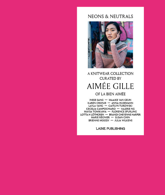 Neons & Neutrals - Aimée Gilles - EN/FR