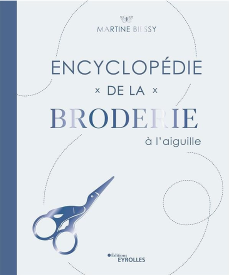 Encyclopédie de la broderie à l'aiguille